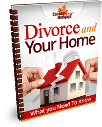 Divorce and Your Home: What you Need To Know